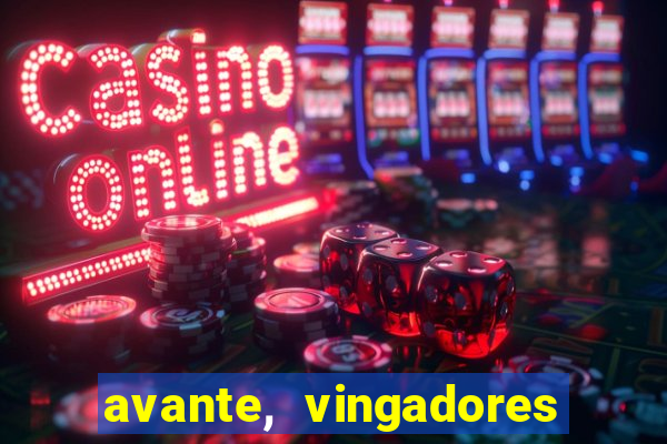 avante, vingadores hq online